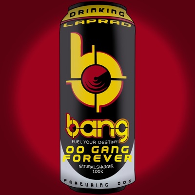 Drinking Bangs (feat. Dog) - Single