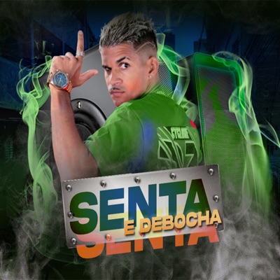 Senta e Debocha (feat. mc herick) - Single