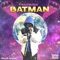Batman - Rastachai & KeyKray lyrics