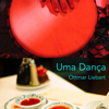 Uma Dança (Bare Version) - 奧特瑪利伯特 黑月樂團