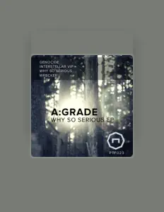 收听 A-grade、观看音乐视频、阅读小传、查看巡演日期等 ！