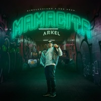 Mamacita - Single - Arkel & DimeloooLexx