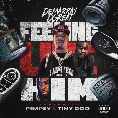 Feeling like Him (feat. Tiny doo & Pimpsy) - Single