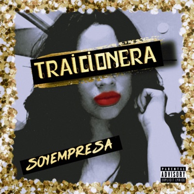 Traicionera - Single
