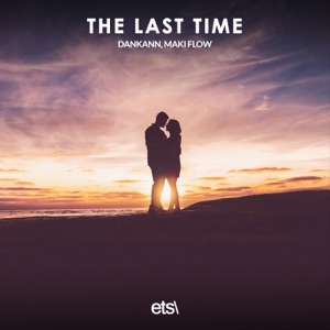 The Last Time - Single