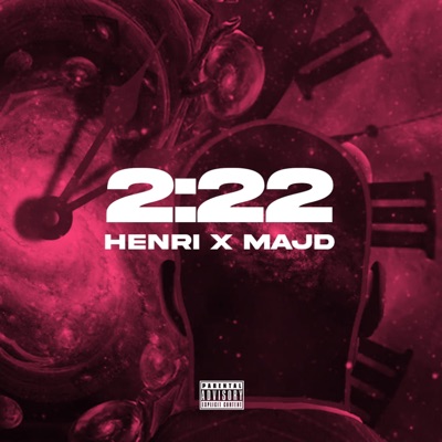 2:22 (feat. Majd UNI) - Single