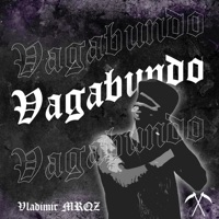 Vagabundo - Single - Vladimir Mrqz