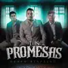 Grupo Respaldo - Tus Promesas