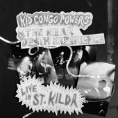 Kid Congo & the Near Death Experience - I Found a Peanut (Live)