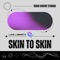 Skin To Skin - Luke Liberati lyrics