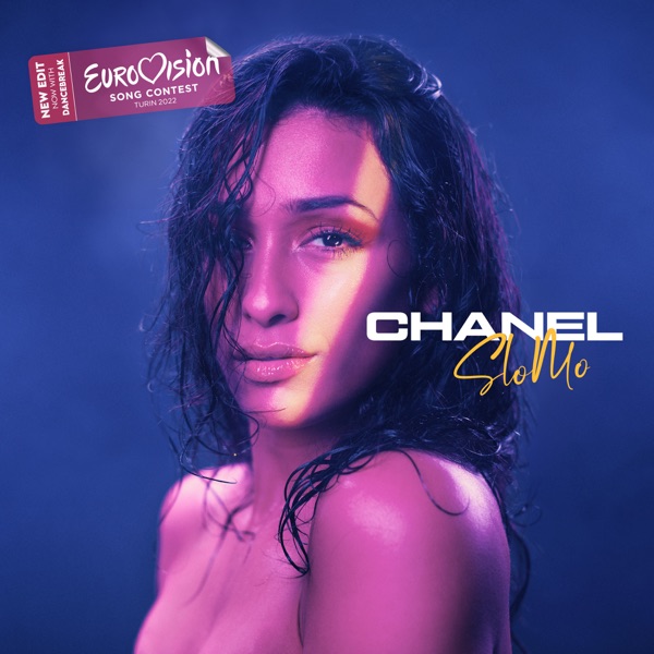 Chanel - Slomo (Eurovision's Dancebreak Edit)