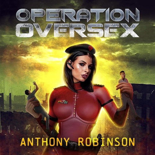 Operation Oversex (Unabridged) cover