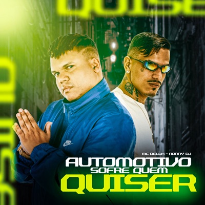Automotivo Sofre Quem Quiser - Single