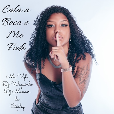 Cala a Boca e Me Fode - Single