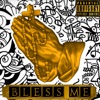 Bless Me - Single