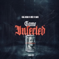 Game Infected (feat. Reez & BIGS) - Single - Cali Bear