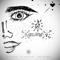Glow (feat. Olivia Gold & Joe Vercellino) - Single - The Lion Heart Experience