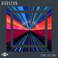Horizon - EP - Ctrl Alt Del