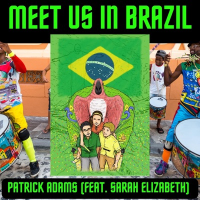 Meet Us in Brazil (feat. Sarah Elizabeth) - Single