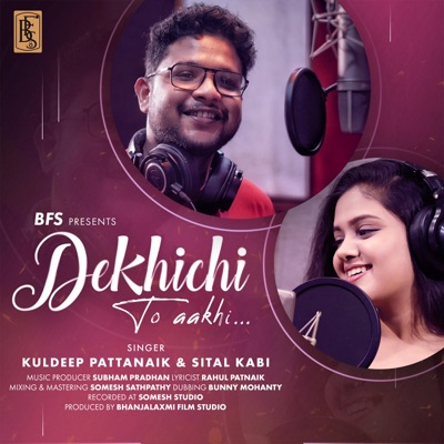 Dekhichi To Aakhi - Single