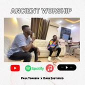 Ancient Worship Medley (feat. Dare Justified) artwork