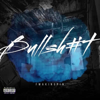 Bullshit - Single