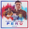 Final Nacional Perú 2022