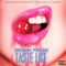 Taste Like - Coach Peake lyrics