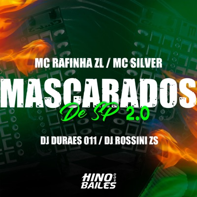 Mascarados de Sp 2.0 (feat. MC Silver) - Single