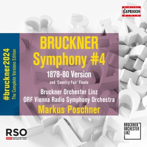 Bruckner: Symphony No. 4 in E-Flat Major, WAB 104 "Romantic" (2nd Version)
