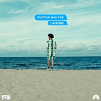 Watchu Mad For - Single - LaCro$$e