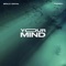 YOUR MIND - Spillz Ochai & Marizu lyrics