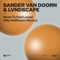 Sander van Doorn, LVNDSCAPE, Nils Hoffmann - Need To Feel Loved (Nils Hoffmann Extended Remix)