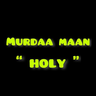 Holy - Single