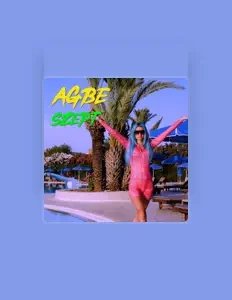 Ascolta Agbe, guarda video musicali, leggi la biografia, vedi le date del tour & altro!