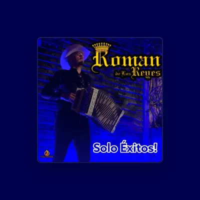 Listen to Roman Padilla Y Los Reyes De Sinaloa, watch music videos, read bio, see tour dates & more!