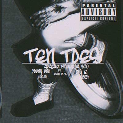 TEN TOES (feat. Young Uno & Big E) - Single