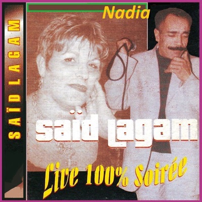 Live 100% Soirée - Nadia
