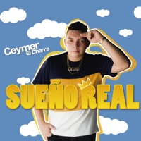 Sueño Real - Single - Ceymer el Charra