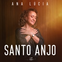 Santo Anjo - Single - Ana Lúcia