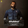 Wakhat - Single