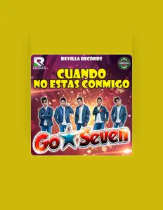 收听 GO SEVEN、观看音乐视频、阅读小传、查看巡演日期等 ！