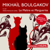 Le Maître et Marguerite - Mikhail Boulgakov