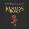 Growing Old With You (First Dance Version) - Restless Road