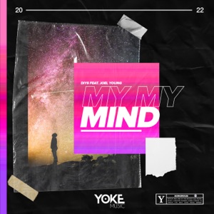 My My Mind (feat. Joel Young)