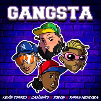 Gangsta (feat. el jodon, casianito & parra mendoza) by Kevin torres song reviws