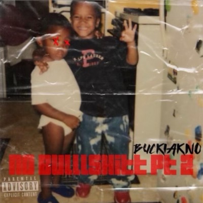 No bulllshitt Pt. 2 - EP