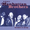 The Manhattan Brothers - Be my guest