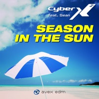 SEASON IN THE SUN (2022 Remastering) [feat. Sean] - Single - Cyber X feat. Sean