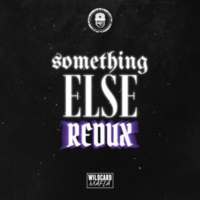 Something Else (Redux) - EP